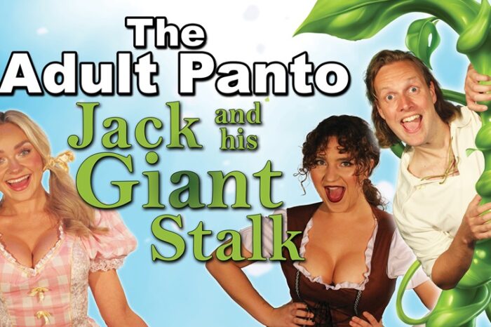 The Adult Panto: Jack and his Giant Stalk!
