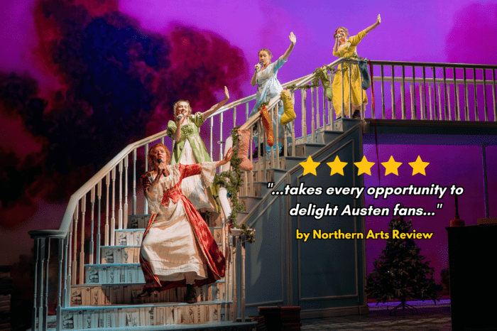 Review: Pride and Prejudice* (*sort of) at York Theatre Royal