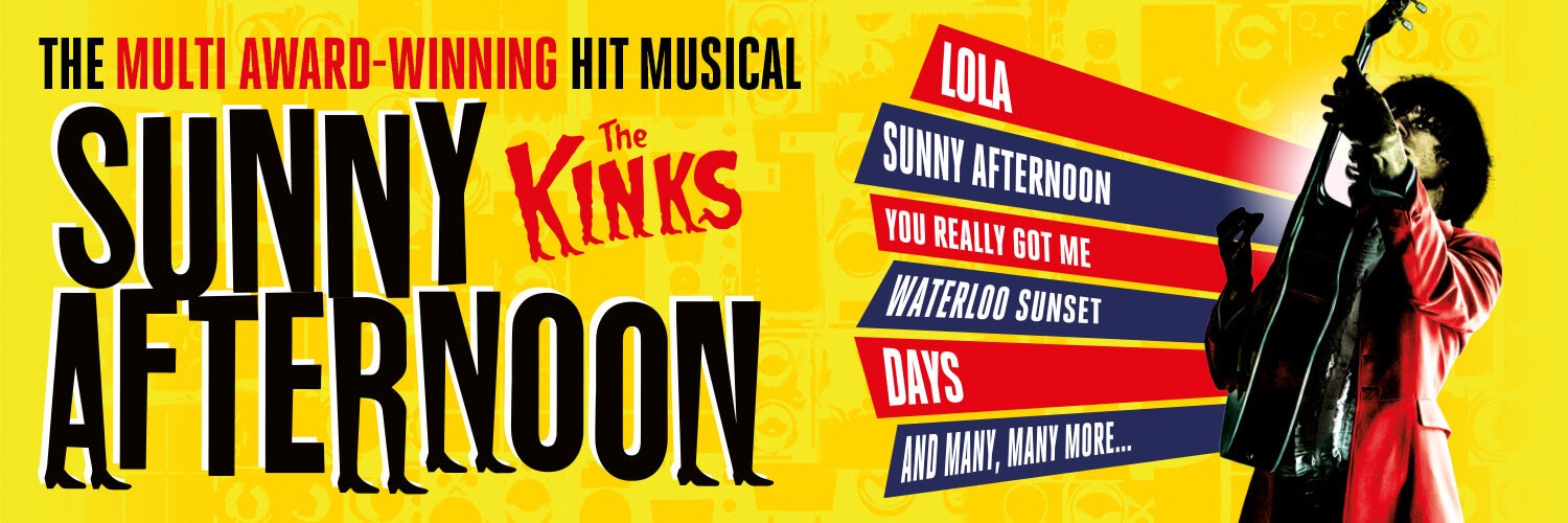 The multi Olivier award-winning hit musical Sunny Afternoon returns to York this November!