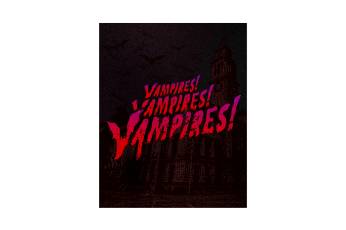 Silent Uproar & Eve Nicol bring new interactive theatre to Hull's Freedom Festival following landmark Royal Lyceum Edinburgh Appointment - Vampires! Vampires! Vampires! at The Guildhall